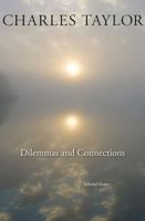 Dilemmas and Connections: Selected Essays 0674284364 Book Cover