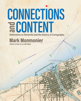 Connections and Content: Reflections on Networks and the History of Cartography 1589485599 Book Cover