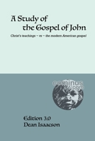 A Study of the Gospel of John 1678129305 Book Cover