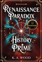 History' Prime (Renaissance Paradox) B0FDCVS87Y Book Cover