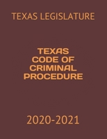 Texas Code of Criminal Procedure: 2020-2021 null Book Cover