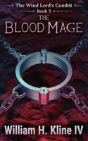The Blood Mage B084DFZ528 Book Cover