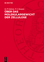 Über Das Molekulargewicht Der Zellulose 3112783328 Book Cover
