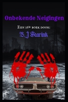 Onbekende Neigingen B08GB4BDP7 Book Cover