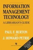 Information Management Technology: A Librarian's Guide 0412341301 Book Cover