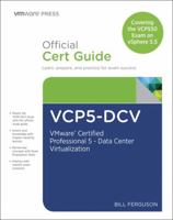 Vcp5-DCV Official Certification Guide (Covering the Vcp550 Exam): Vmware Certified Professional 5 - Data Center Virtualization 078975374X Book Cover