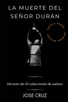 La muerte del señor Durán B09GJTT1HZ Book Cover