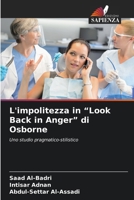 L'impolitezza in "Look Back in Anger" di Osborne (Italian Edition) 6208837820 Book Cover