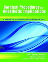 Surgical Procedures and Anesthetic Implications 076378057X Book Cover