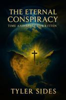 The Eternal Conspiracy B0G4NQ34QG Book Cover