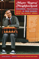 Mister Rogers' Neighborhood: Children, Television, and Fred Rogers 0822939215 Book Cover