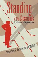 Standing at the Crossroads 1619969807 Book Cover