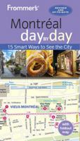 Frommer's Montreal day by day 1628874910 Book Cover