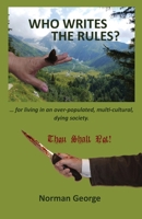Who Writes the Rules 173923300X Book Cover