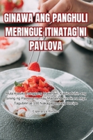 Ginawa Ang Panghuli (Philippine Languages Edition) 1835787290 Book Cover