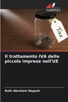 Il trattamento IVA delle piccole imprese nell'UE (Italian Edition) 6209386741 Book Cover