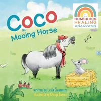 Coco the Mooing Horse 1776416201 Book Cover