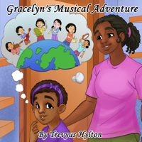 Gracelyn's Music Adventure B0CD1162S1 Book Cover