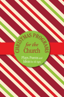 Christmas Programs for the Church 1942587538 Book Cover