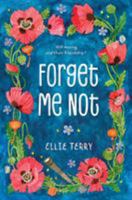 Forget Me Not 1250144019 Book Cover