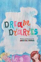 Dream Diaries 938745603X Book Cover