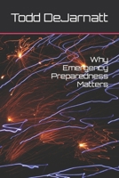 Why Emergency Preparedness Matters B0C9SDMCPH Book Cover