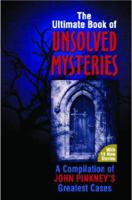The Ultimate Book of Unsolved Mysteries 1742116434 Book Cover