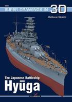 The Japanese Battleship Hyuga 8366148432 Book Cover