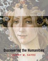 Discovering the Humanities (MyHumanitiesKit Series) 0205219640 Book Cover