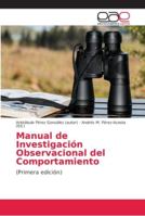 Manual de Investigación Observacional del Comportamiento 6202113162 Book Cover