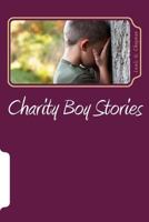 Charity Boy Stories: The Village Books 1539484262 Book Cover