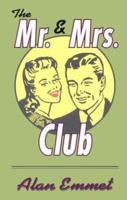 The Mr. & Mrs. Club 1579620329 Book Cover