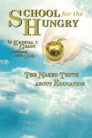 School for the Hungry 1642589144 Book Cover