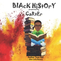 Black History presented by Carter B0BW3G13WC Book Cover