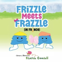 Frizzle Meets Frazzle 1596161272 Book Cover