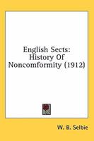 English Sects: History of Noncomformity 0526373741 Book Cover