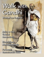 Walk with Gandhi: Bóthar na Saoirse 1916225403 Book Cover