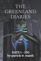 The Greenland Diaries 1501086677 Book Cover