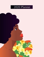 2020 Planner: African American Women 7.44 X 9.69 Organizer January to December One Full Year of Task Management 1692411667 Book Cover