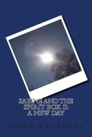 Sabine and The Spirit Box II: A New Day 1497319358 Book Cover