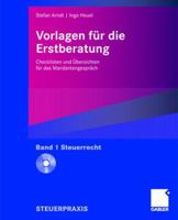 Vorlagen Fur Die Erstberatung - Steuerrecht: Checklisten Und Ubersichten Fur Das Mandantengesprach 3834904430 Book Cover