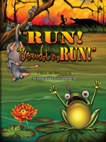 Run! Boudin, Run! 1455625957 Book Cover