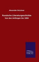 Russische Literaturgeschichte 3846027715 Book Cover