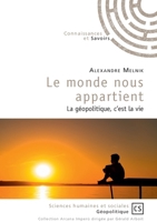Le monde nous appartient (French Edition) 275390622X Book Cover