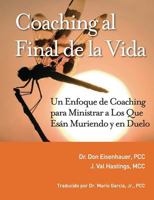 Coaching Al Final de la Vida 0989475123 Book Cover