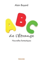 ABC de l'étrange (French Edition) 2414549742 Book Cover