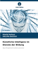 Künstliche Intelligenz im Dienste der Bildung (German Edition) 6209678432 Book Cover