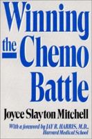 Winning The Chemo Battle 0393025322 Book Cover