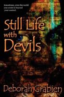 Still Life With Devils 0979808103 Book Cover