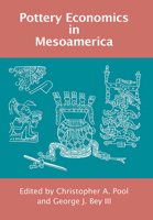 Pottery Economics in Mesoamerica 0816525773 Book Cover